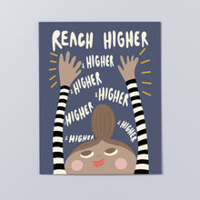 'Reach Higher Brunette' Print, 16" x 20"
